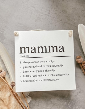 Koka dekors "Kas ir mamma"